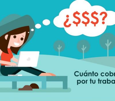 ¿Eres Freelancer? Descubre Cuánto Cobrar Por Tu Trabajo 8 ¿Eres Freelancer? Descubre Cuánto Cobrar Por Tu Trabajo
