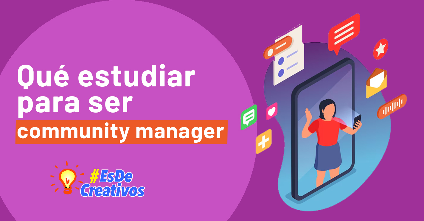 Que estudiar para ser community manager